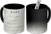 Magische Mok - Foto op Warmte Mokken - Koffiemok - Mama je hebt ons al - Quotes - Mama - Spreuken - Magic Mok - Beker - 350 ML - Theemok - Mok met tekst