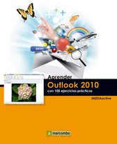 Aprender...con 100 ejercicios prácticos - Aprender Outlook 2010 con 100 ejercicios prácticos