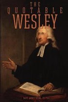 The Quotable Wesley