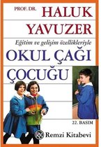 Eğitim ve Gelişim Özellikleriyle Okul Çağı Çocuğu   Enso