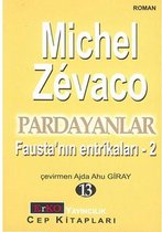 Pardayanlar 13   Fausta'nın Entrikaları 2