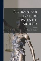 Restraints of Trade in Patented Articles