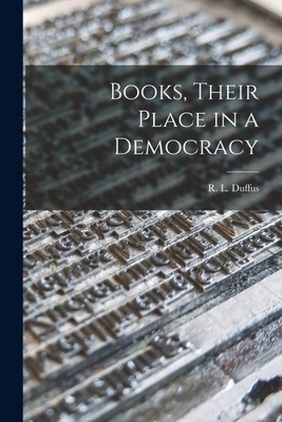 Books, Their Place in a Democracy - cover