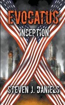 Evocatus- Evocatus Inception