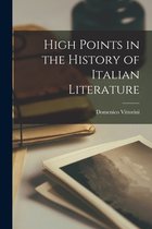 High Points in the History of Italian Literature