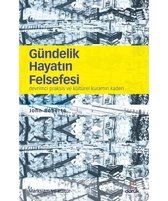 Gündelik Hayatın Felsefesi