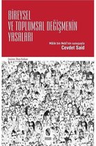 Bireysel ve Toplumsal Değişmenin Yasaları