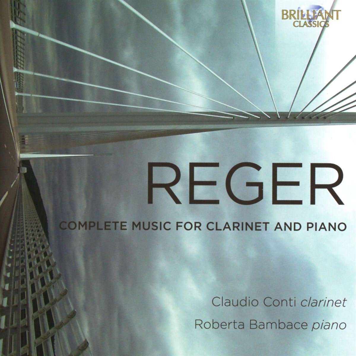 Claudio Conti - Reger: Complete Music For Clarinet And Piano (CD)