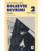 Bolsevik Devrimi 2 - Sovyet Rusya Tarihi 1917-1923