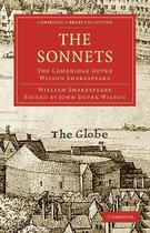 Cambridge Library Collection - Shakespeare and Renaissance Drama-The Sonnets