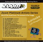 Zoom Platinum Artists Series, Vol. 94: Hits of the Small Faces, the Animals and the Troggs