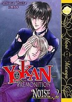 Yokan: v. 2: Premonition