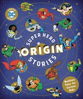 DC Super Heroes- Super Hero Origin Stories