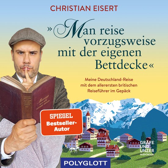 "Man reise vorzugsweise mit der eigenen Bettdecke" - cover
