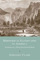 Studies in Rhetoric & Communication - Rhetorical Landscapes in America