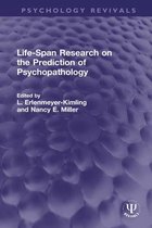 Psychology Revivals - Life-Span Research on the Prediction of Psychopathology