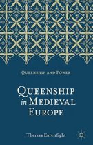 Queenship in Medieval Europe