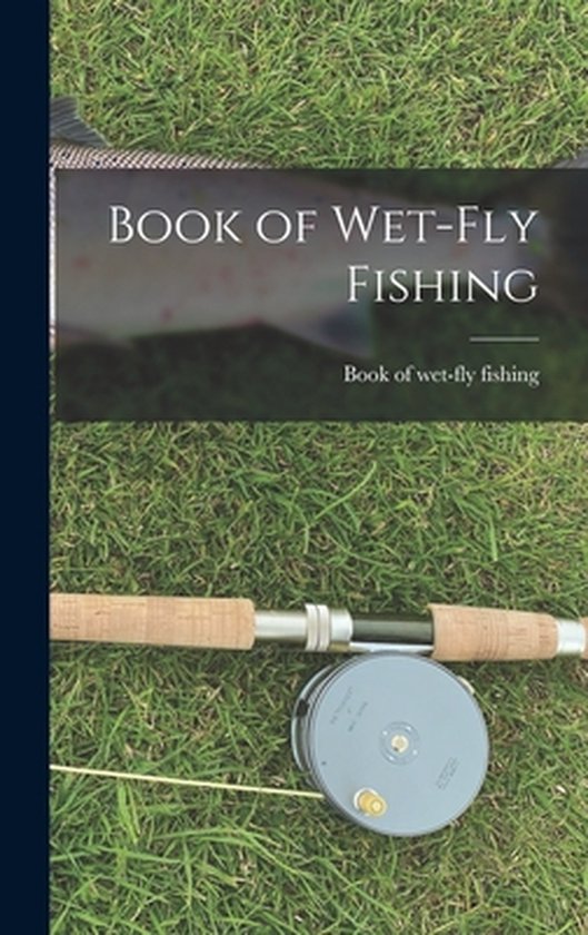 Book of Wet-fly Fishing - cover