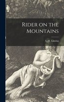 Rider on the Mountains