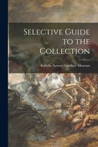 Selective Guide to the Collection