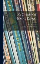 Lo Chau of Hong Kong