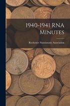1940-1941 RNA Minutes