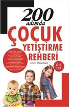 200 Adımda Çocuk Yetiştirme Rehberi