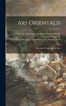 Ars Orientalis; the Arts of Islam and the East; v. 10 (1975)