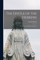 The Epistle of the Hebrews