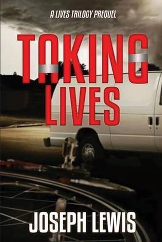 The Lives Trilogy- Taking Lives - cover