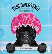 Simpatici Ritratti di CANI DIVERTENTI