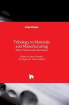 Tribology in Materials and Manufacturing