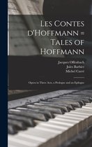 Les Contes D'Hoffmann = Tales of Hoffmann