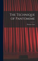 The Technique of Pantomime