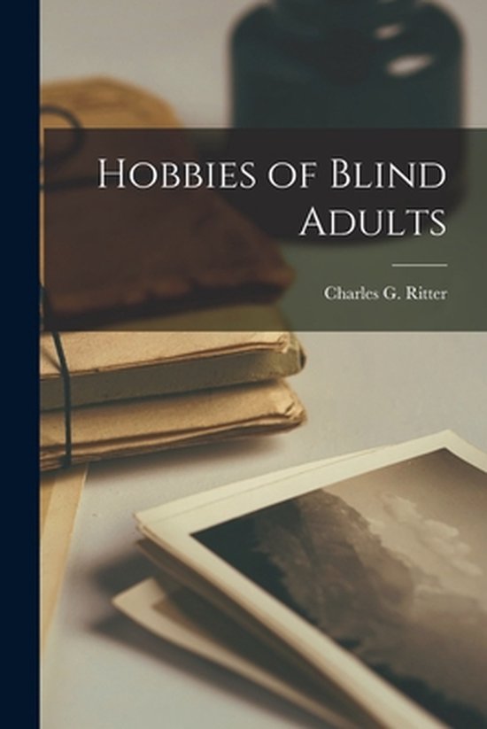 Hobbies of Blind Adults - cover