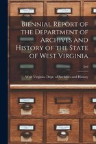 Biennial Report of the Department of Archives and History of the State of West Virginia; 2nd