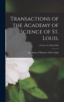 Transactions of the Academy of Science of St. Louis.; v.31