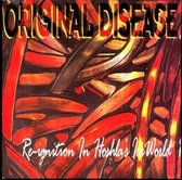 Original Disease - Re-Ignition (CD)