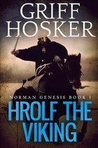 Norman Genesis- Hrolf the Viking