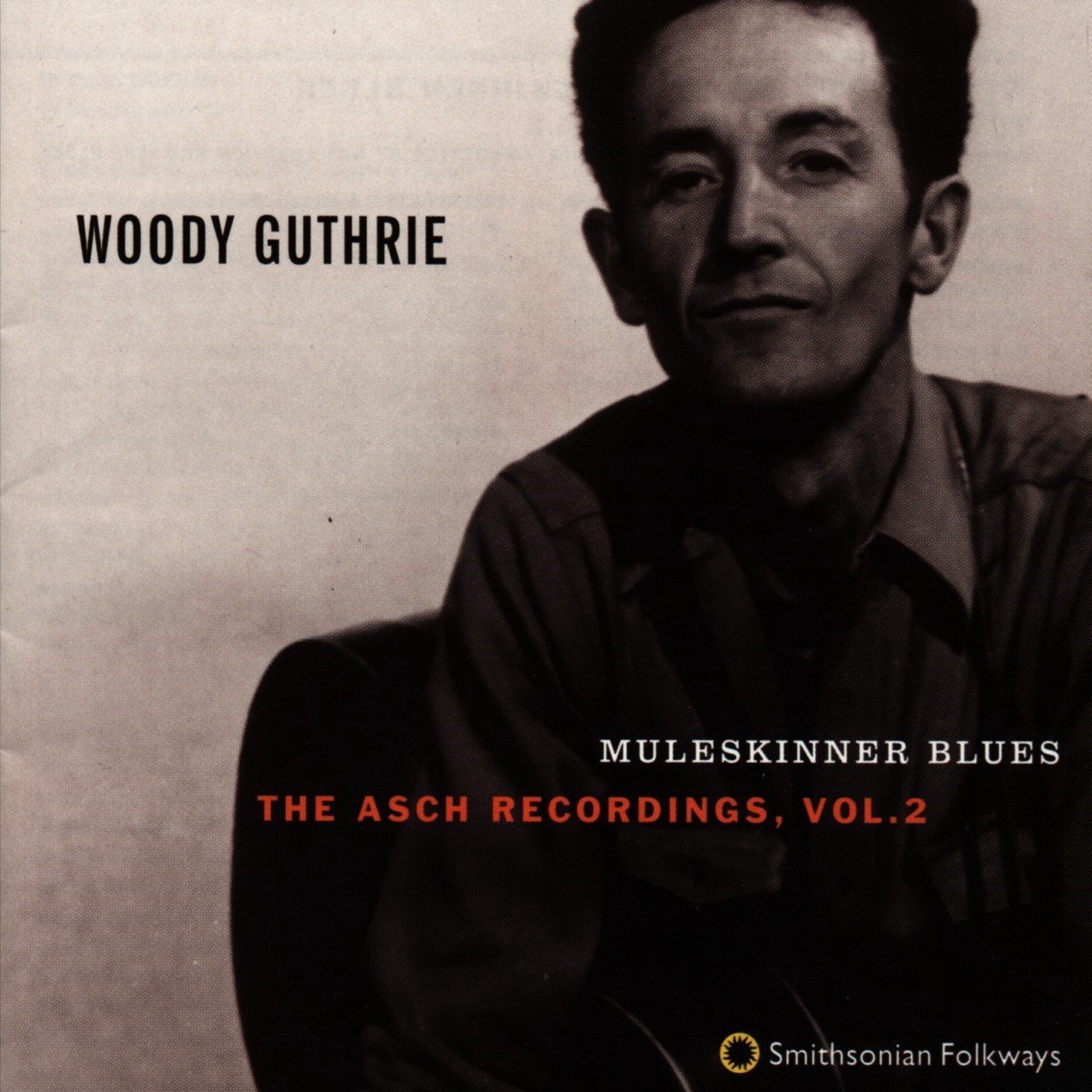 Woody Guthrie - Muleskinner Blues: The Asch Recordings, Vol. 2 (CD)