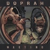 Doprah - Wasting (LP)