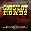 Various Artists - Country Roads (CD)