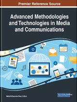 Advanced Methodologies and Technologies in Media and Communications