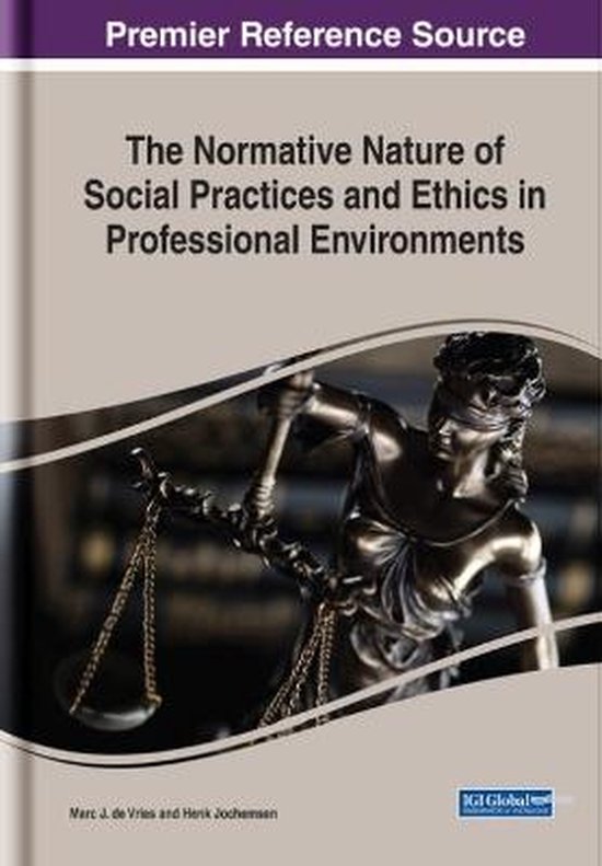 The Normative Nature of Social Practices and Ethics in Profe ... - cover