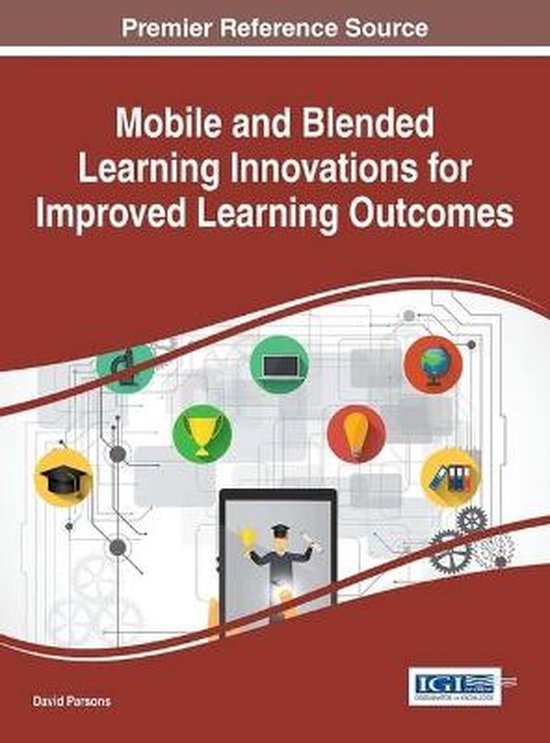 Mobile and Blended Learning Innovations for Improved Learning