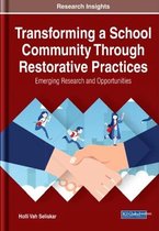 Transforming a School Community Through Restorative Practices