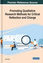 Promoting Qualitative Research Methods for Critical Reflection and Change