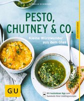 GU Küchenratgeber Classics - Pesto, Chutney & Co.