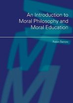An Introduction to Moral Philosophy and Moral Education