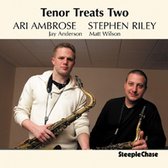 Ari Ambrose & Stephen Riley - Tenor Treats Two (CD)